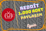 Reddit - 1.000 Adet Paylaşım ⭐