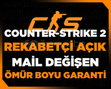 ☢️REKABETÇİ AÇIK CS2 STEAM☢️GARANTİ ☢️REKABETÇİ AÇIK CS2 STEAM☢️GARANTİ