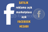 REKLAM AÇIK MARKET PLACESİ AÇIK FACEBOOK HESABI