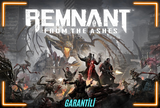 ⚡ Remnant: From the Ashes + Ömür Boyu Garanti ⚡