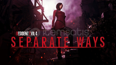 Resident Evil 4 Remake + Separate Ways