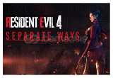 Resident Evil 4 Remake + Separate Ways DLC 