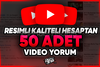 ⭐ [RESİMLİ] GERÇEK HESAPTAN 50 ÖZEL VİDEO YORUM