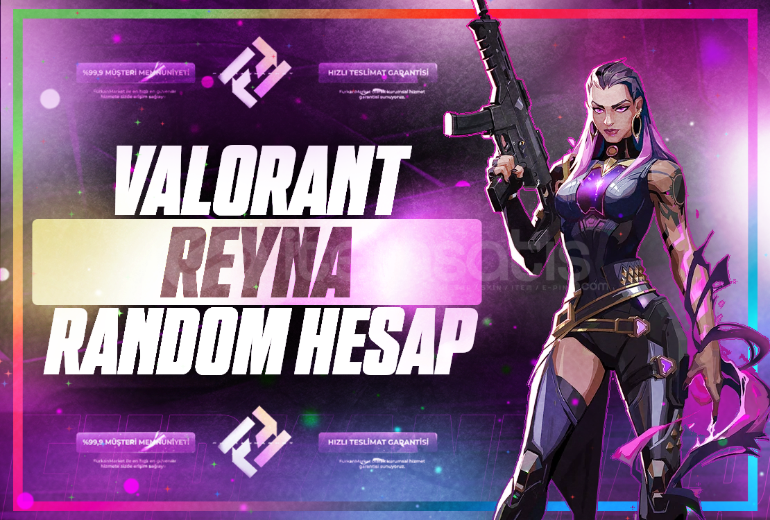 ⭐|REYNA|⭐VALORANT RANDOM HESAP✨ ⭐|REYNA|⭐VALORANT RANDOM HESAP✨
