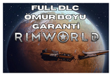 Rimworld & Tüm DLCLER + Ömür Boyu Garanti