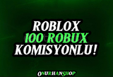 ⭐Roblox 100 Robux Komisyonlu!