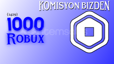 ROBLOX 1000 ROBUX ! (1429) EN UCUZU! ROBLOX 1000 ROBUX ! (1429) EN UCUZU!