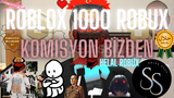 ???? Roblox 1000 Robux Komisyon Bizden ????