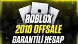 Roblox 2010 kurulumlu hesap 