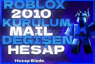 ⭐ ROBLOX 2010 KURULUMLU RANDOM HESAP ⭐