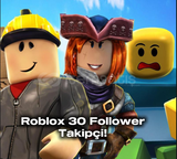 Roblox 30 Takipçi (Follower)