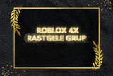 Roblox 4X Rastgele Grup