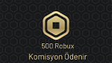 500 Robux [Komisyon Ödenir]