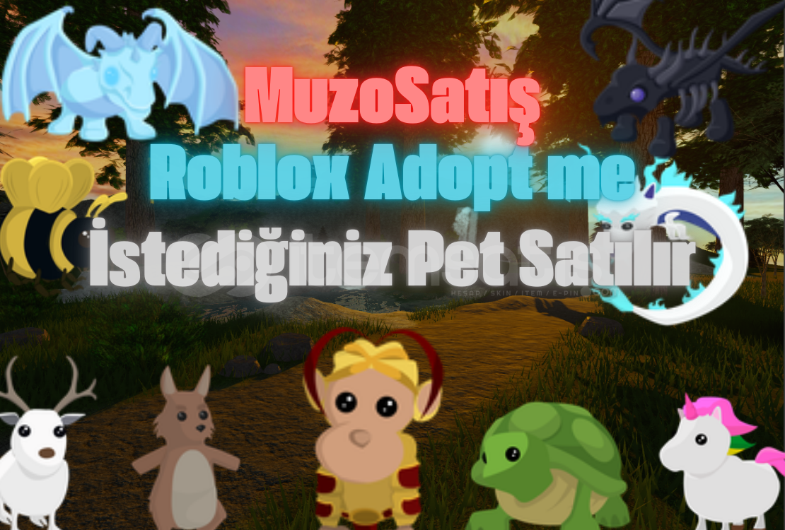 Roblox Adopt me !İstediğiniz Pet Satılır! Roblox Adopt me !İstediğiniz Pet Satılır!