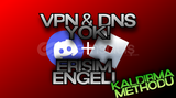 ROBLOX DISCORD ENGELKALDIRMA METHODU NO DNS VPN