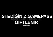 ROBLOX GAMEPASS İSTEDİĞİNİZ GİFT ATILIR ROBLOX GAMEPASS İSTEDİĞİNİZ GİFT ATILIR
