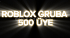 Roblox Gruba 500 Üye