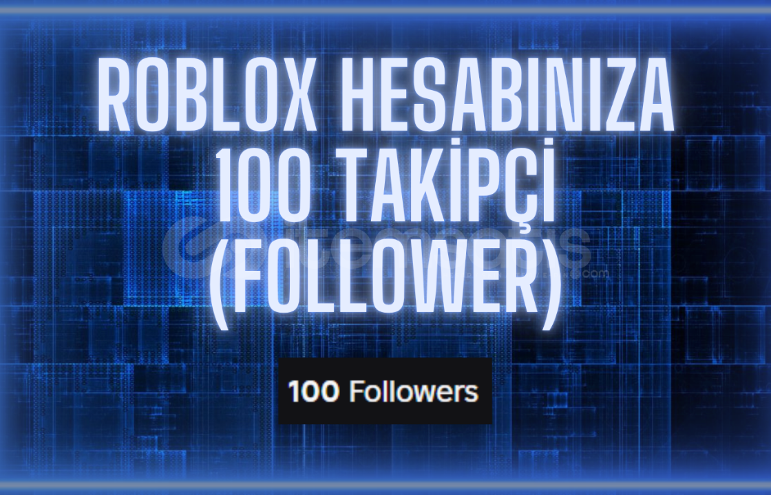 Roblox Hesabınıza 100 Takipçi (Follower) İNDİRİM Roblox Hesabınıza 100 Takipçi (Follower) İNDİRİM