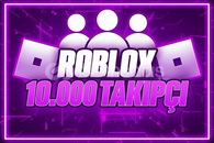 ⚡ | Roblox Hesabınıza 10.000 Takipçi
