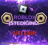 ROBLOX İSTEDİĞİNİZ GAMEPASS GİFTLENİR 