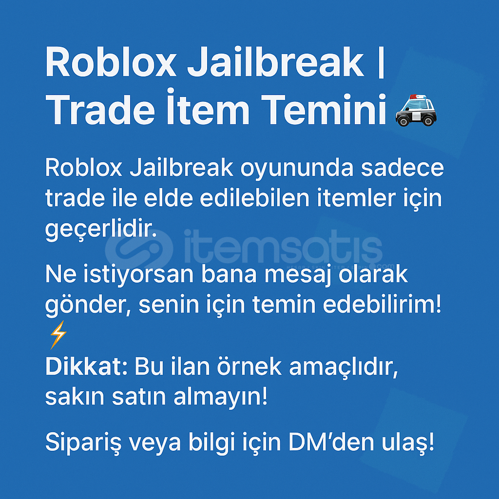 ⚡ Roblox Jailbreak | Trade İtem Temini ⚡ ⚡ Roblox Jailbreak | Trade İtem Temini ⚡