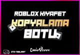 Roblox Kıyafet Kopyalama Botu 