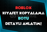 Roblox Kıyafet Kopyalama Botu