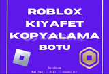 ⭐ Roblox Kıyafet Kopyalama Botu ⭐ Robux Kazanın