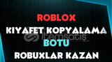 Roblox kıyafet kopyalama ve robux kazanma