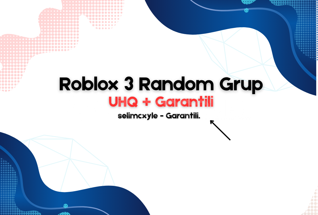 Roblox Random 3 Grup UHQ+ Roblox Random 3 Grup UHQ+