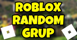 ✨ROBLOX RANDOM GRUP✨(HIZLI TESLİMAT)