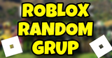 ✨ROBLOX RANDOM GRUP✨(HIZLI TESLİMAT)