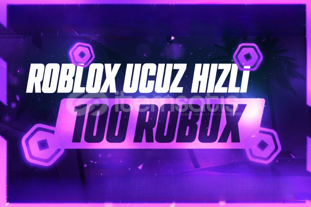 Roblox en ucuz robux satın al - 100 robux Roblox en ucuz robux satın al - 100 robux