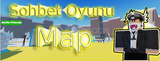 [ROBLOX]✨ Sohbet Oyunu Map ✨