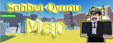 [Roblox] Sohbet Oyunu Random Map