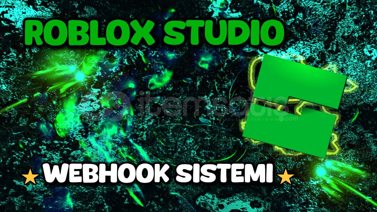 ⭐Roblox Studio Webhook Sistemi Yapma⭐ ⭐Roblox Studio Webhook Sistemi Yapma⭐