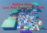 Roblox Stuido Low Poly Başlangıç Paketi