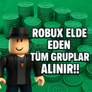 ROBUX ELDE EDEN TÜM GRUPLARI ALIYORUM!