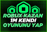 ⭐ROBUX KAZAN! 1.000.000+ DEĞİŞTİRİLEBİLEN OYUN⭐