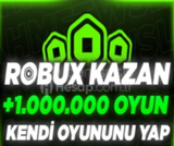 ROBUX KAZAN! 1.000.000+ OYUN PAKETLERİ 