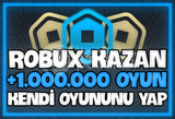 ✅ ROBUX KAZAN ✅ 1.000.000+ OYUN PAKETLERİ✅