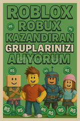 ROBUX GETİREN GRUPLARI ALIYORUM