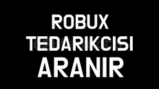 [ROBUX TEDARİK] Robux Tedarikçi Aranıyor!
