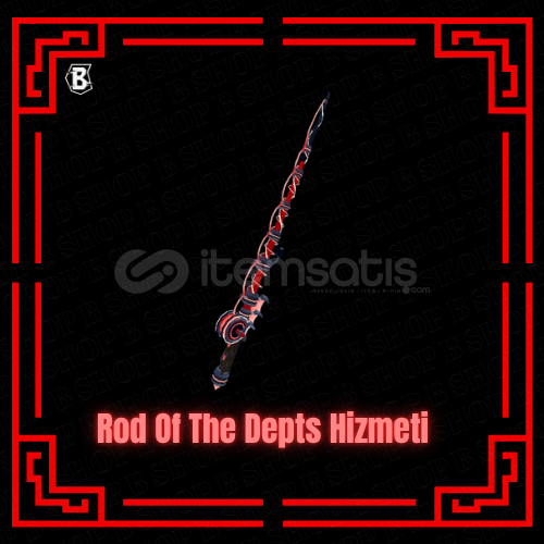 ⭐ROD OF THE DEPTS HIZMETI⭐ ⭐ROD OF THE DEPTS HIZMETI⭐