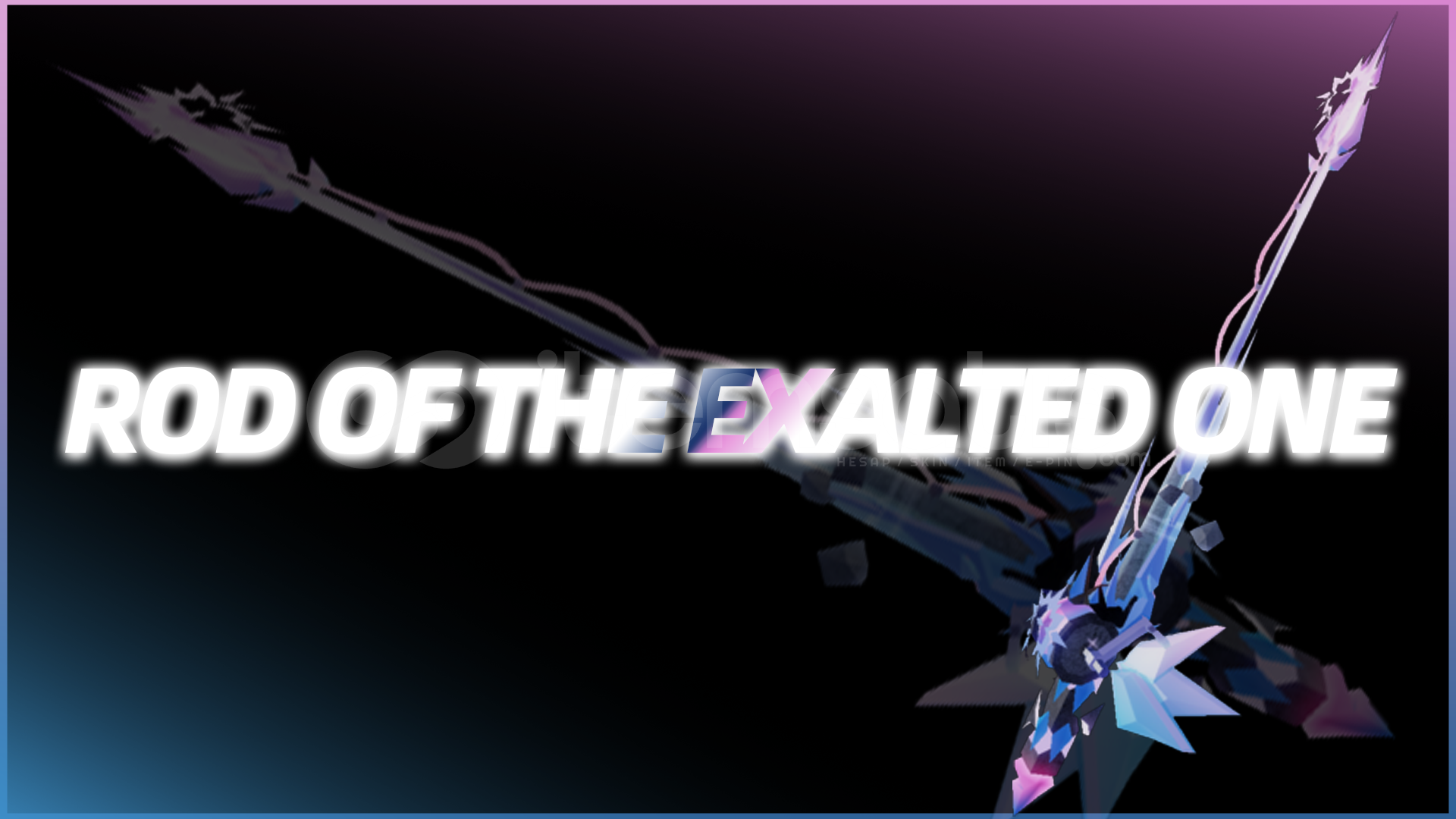 ROD OF THE EXALTED ONE SET ROD OF THE EXALTED ONE SET