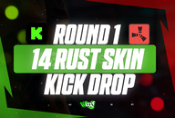 ⭐[ROUND 1] Rust 14 Skin Kick Drop