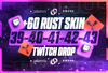 Round 39-40-41-42-43 Twitch Drop | 60 Skin⭐️