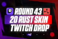 ⭐[ROUND 43] Rust 20 Skin Twitch Drop