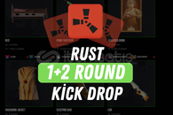 Rust | 1+2 round Kick Drop |
