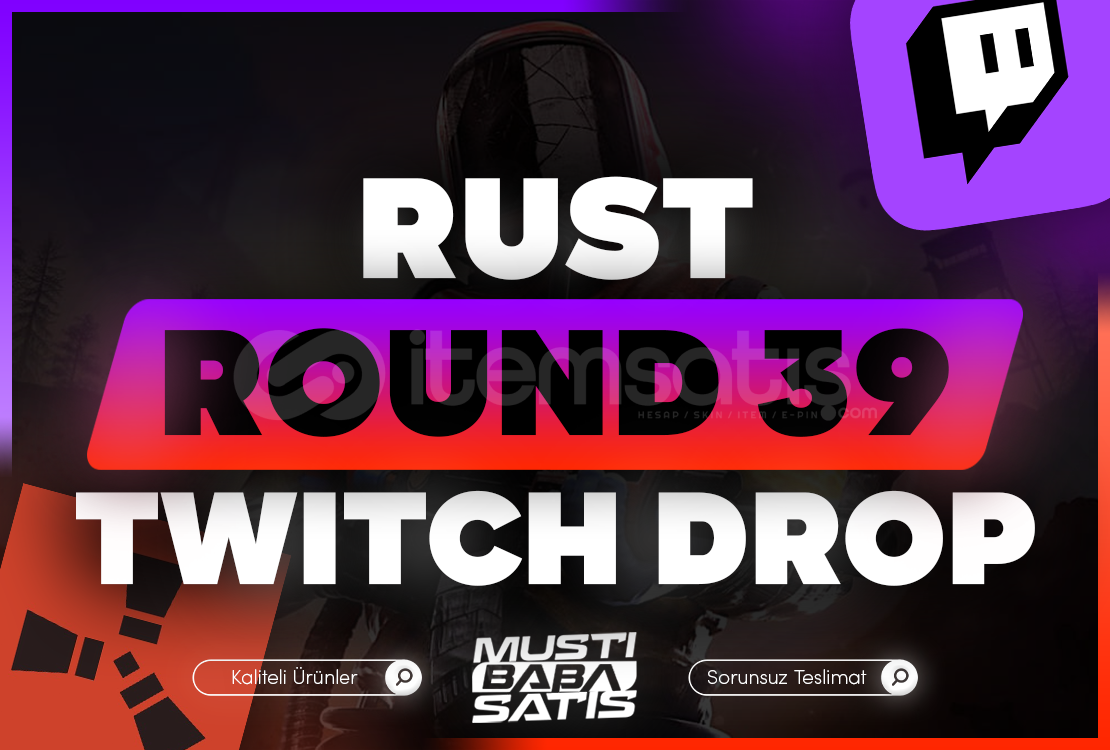 ⭐Rust Round 39 Twitch Drop ⭐Rust Round 39 Twitch Drop